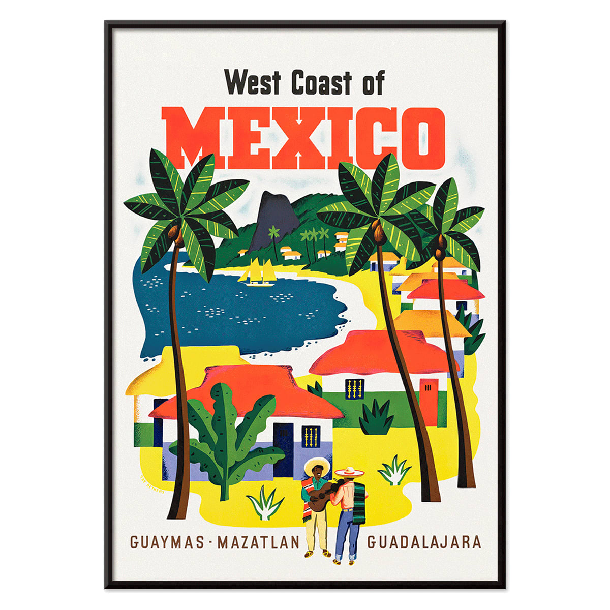 Colorful vintage travel poster of the West Coast of Mexico by Ray Bethers with palm trees and vibrant colorful houses, with black aluminium frame on white background