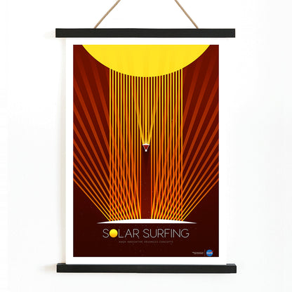 Solar Surfing by NASA poster featuring a stylized spacecraft surfing solar flares from a bright yellow sun with orange rays and geometric design, with wooden magnetic frame on white background